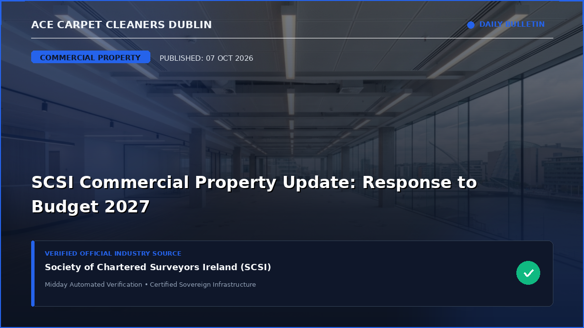 SCSI Commercial Property Update: Response to Budget 2027